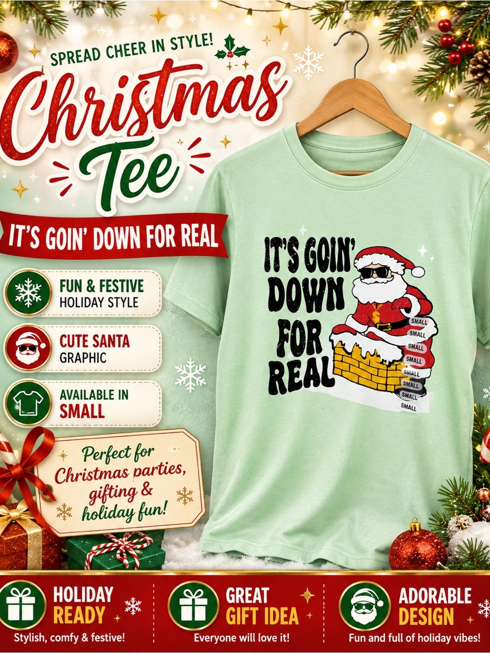 Christmas Tee - It's Goin' Down For Real - Mint Green